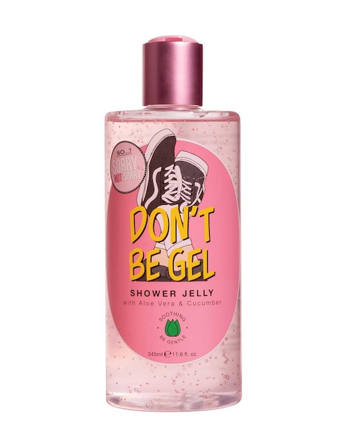 Gel corporal Limpiador Don’t Be Gel SO…? So...? Sorry Not Sorry